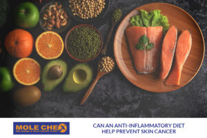 Can an Anti-Inflammatory Diet Help Prevent Skin Cancer?