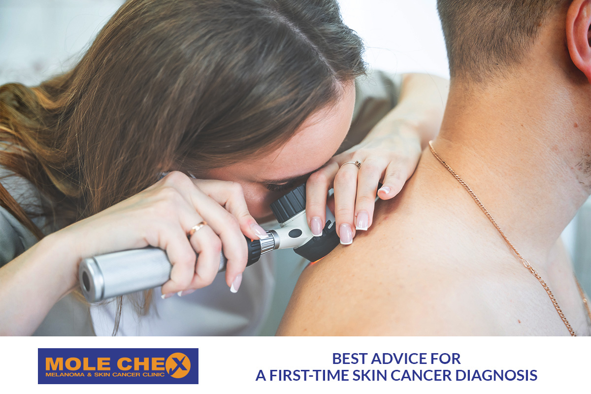 Best Advice for a First-Time Skin Cancer Diagnosis